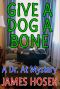 [Dr. At Mystery 01] • Give a Dog a Bone